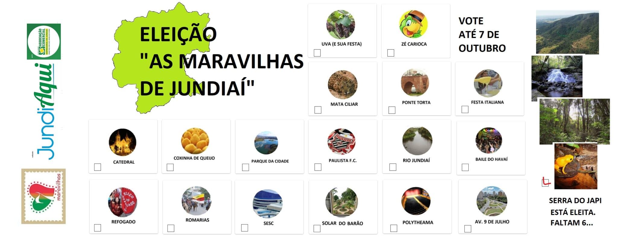  Vote e ajude a eleger “As Maravilhas de Jundiaí”